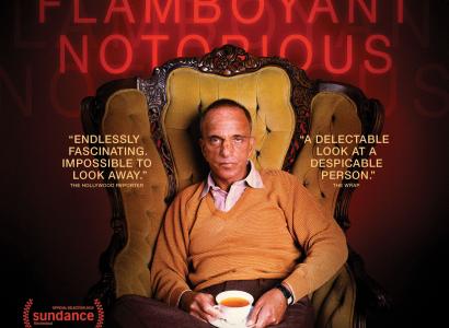 Film poster with words Powerful Flamboyant and Notorious and a middle aged white man sitting in a huge fancy armchair