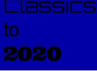 Blue background with words Classics to 2020