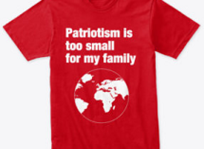 Red t-shirt saying patriotism is too small for my family