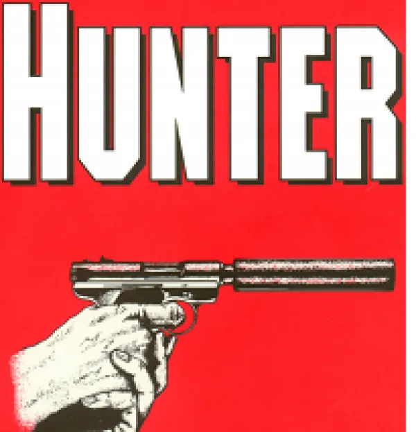 Red background, white words HUNTER at top and below a drawing of hands holding a sharpshooter type of gun