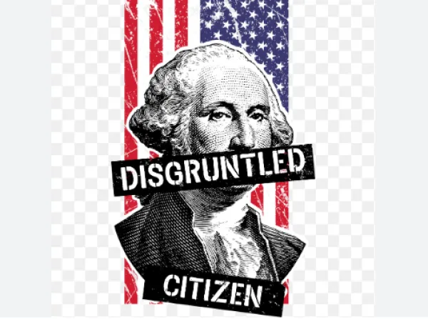 Washington in front of a flag and words Disgruntled Citizen