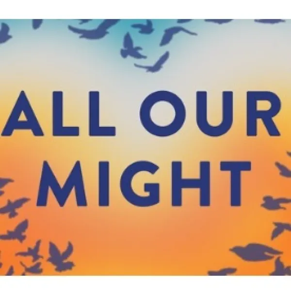 All Our Might
