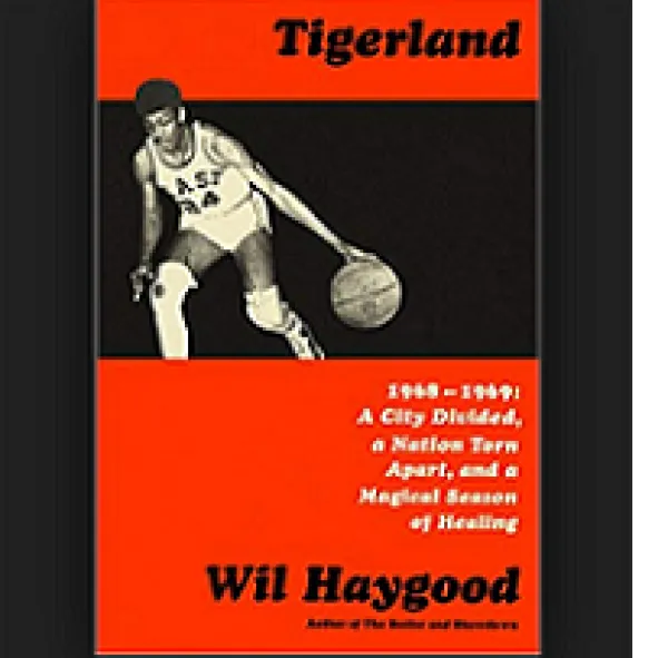 Orange and black book cover that says Tigerland Wil Haygood