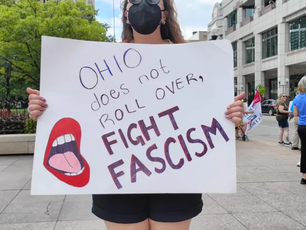 Sign saying Ohio does not roll over Fight Fascism